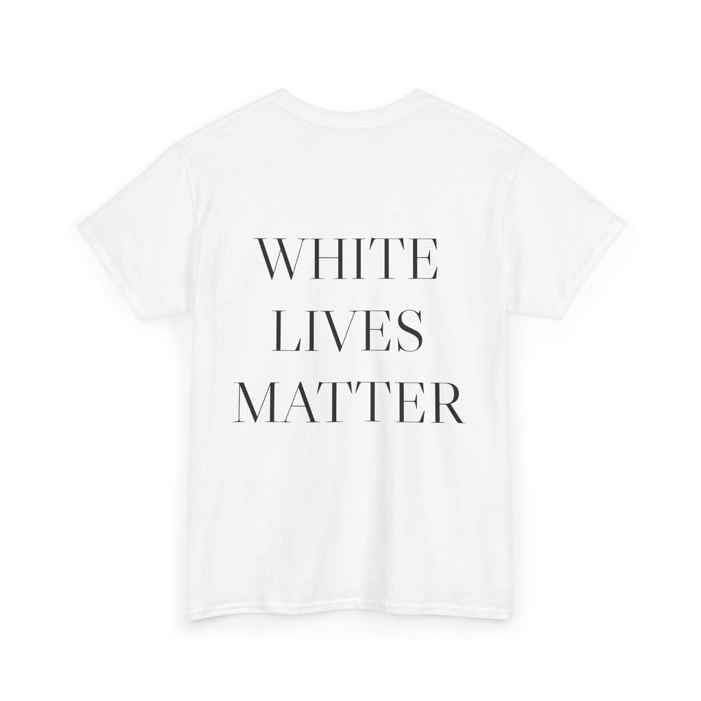 White Lives Matter