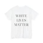 White Lives Matter